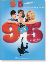 9 to 5 The Musical Vocal Selections 9 to 5 The Musical Vocal Selections