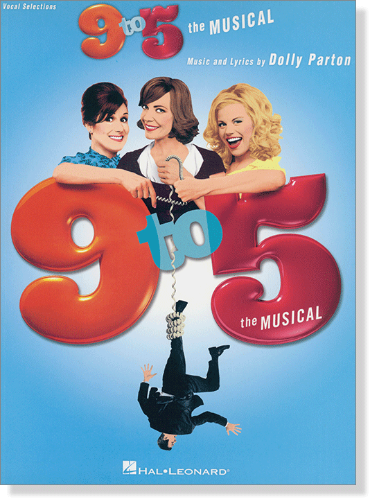 9 to 5 The Musical Vocal Selections