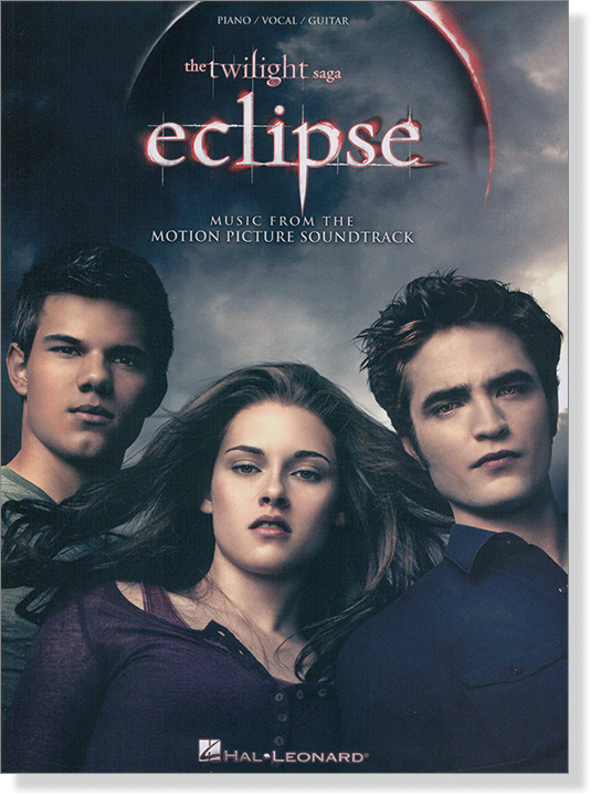 The Twilight Saga: Eclipse Music from the Motion Picture Soundtrack Piano／Vocal／Guitar