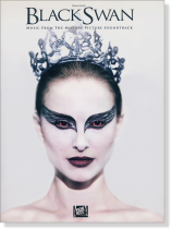 Black Swan: Music from the Motion Picture Soundtrack Piano Solo Black Swan: Music from the Motion Picture Soundtrack Piano Solo
