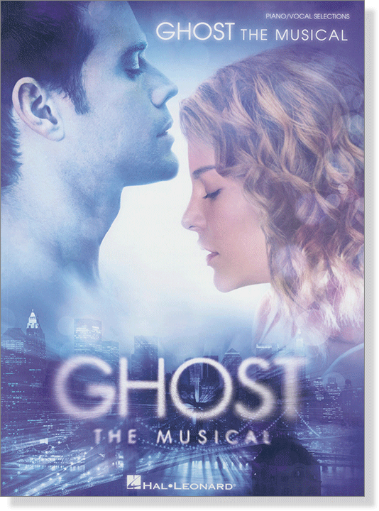 Ghost The Musical Piano／Vocal Selections