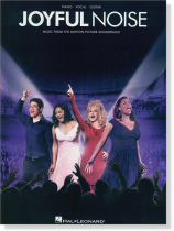 Joyful Noise Music from the Motion Picture Soundtrack Piano‧Vocal‧Guitar Joyful Noise Music from the Motion Picture Soundtrack Piano‧Vocal‧Guitar