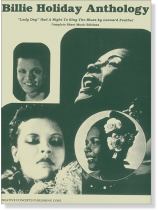 Billie Holiday Anthology Lady Sings the Blues Billie Holiday Anthology Lady Sings the Blues