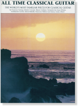 All Time Classical Guitar All Time Classical Guitar