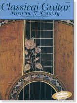 Classical Guitar from the 17th Century Classical Guitar from the 17th Century
