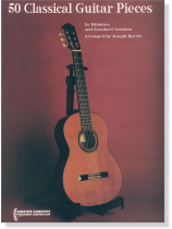 50 Classical Guitar Pieces 50 Classical Guitar Pieces