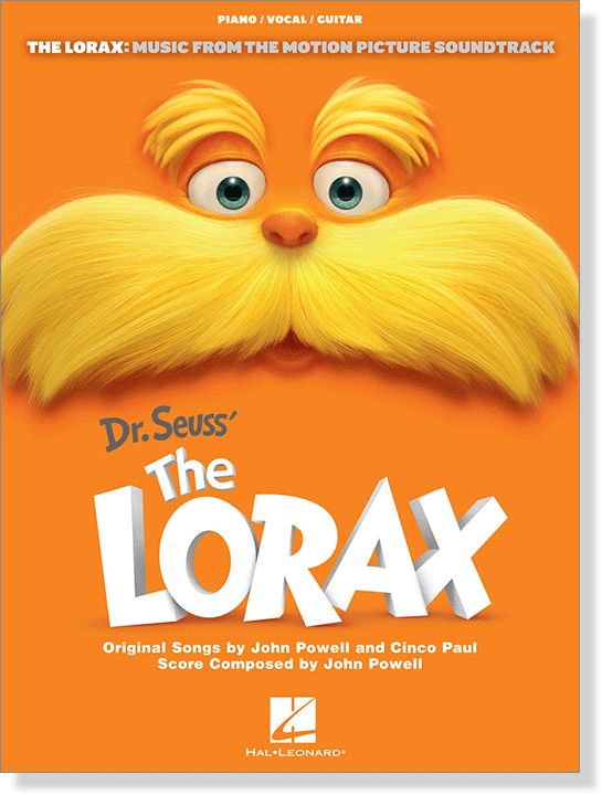 The Lorax: Music from the Motion Picture Soundtrack Piano／Vocal／Guitar