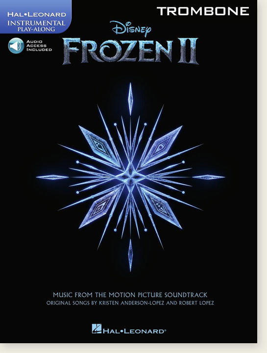 Frozen Ⅱ Trombone Hal Leonard Instrumental Play-Along