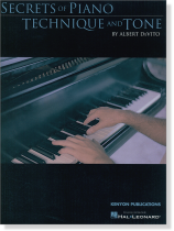 Secrets of Piano Technique And Tone by Albert Devito Secrets of Piano Technique And Tone by Albert Devito