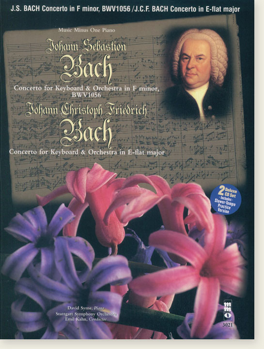J.S. Bach Concerto in F Minor, BWV1056/J.C.F. Bach – Concerto in E-flat Major Music Minus One Piano J.S. Bach Concerto in F Minor, BWV1056/J.C.F. Bach – Concerto in E-flat Major Music Minus One Piano