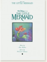 The Little Mermaid Piano‧Vocal The Little Mermaid Piano‧Vocal