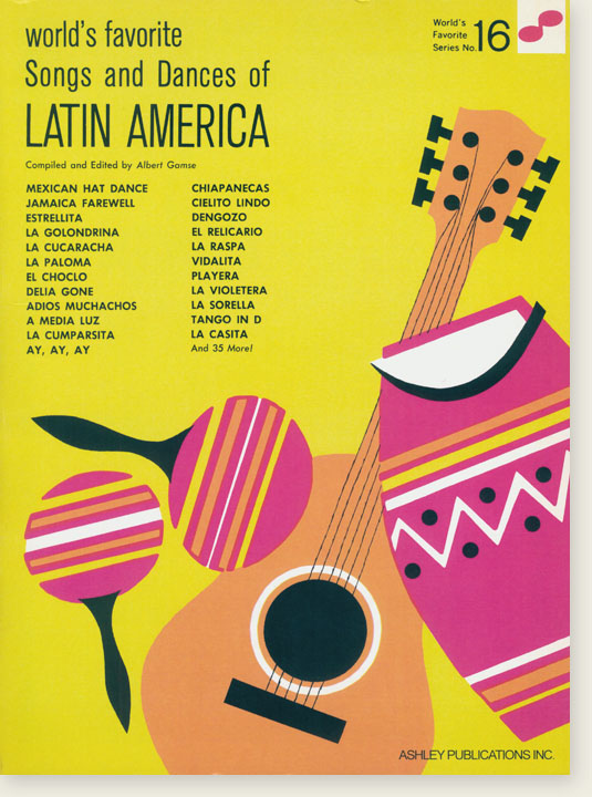 World's Favorite Songs and Dances of Latin America for Piano