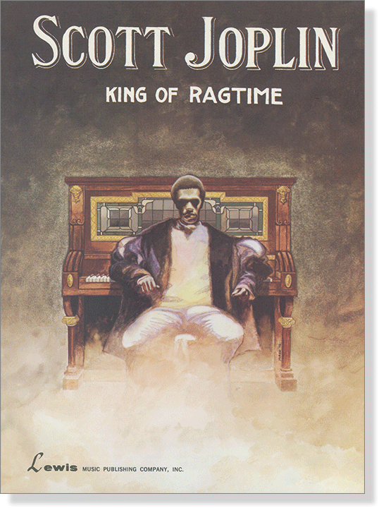 Scott Joplin – King of Ragtime for Piano