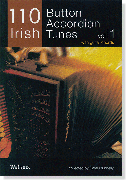 110 Irish Button Accordion Tunes Vol.1