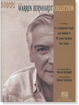The Warren Bernhardt Collection Artist Transcriptions‧Piano The Warren Bernhardt Collection Artist Transcriptions‧Piano