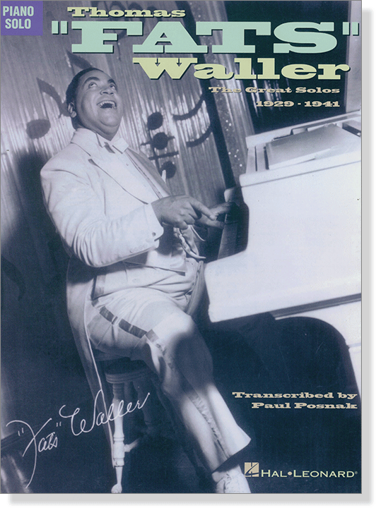 Thomas “Fats” Waller: The Great Solos, 1929-1941 Piano Solo