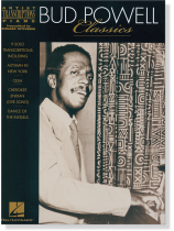 Bud Powell Classics Artist Transcriptions - Piano Bud Powell Classics Artist Transcriptions - Piano