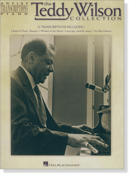The Teddy Wilson Collection Artist Transcriptions‧Piano