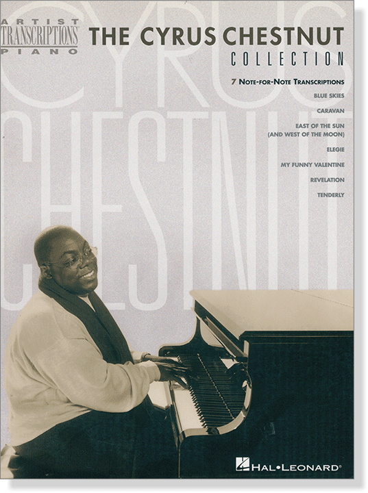 The Cyrus Chestnut Collection Artist Transcriptions - Piano