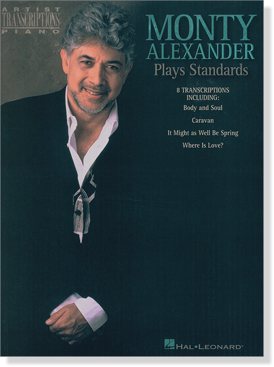 Monty Alexander Plays Standards Artist Transcriptions‧Piano