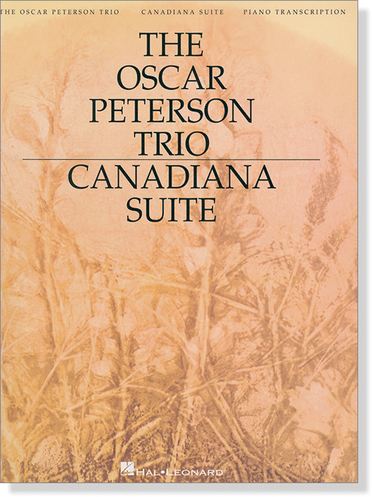 The Oscar Peterson Trio Canadiana Suite Piano Transcription