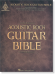 Acoustic Rock Guitar Bible