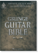 Grunge Guitar Bible – 2nd Edition