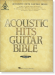 Acoustic Hits Guitar Bible