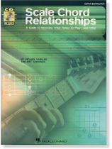 Scale Chord Relationships Guitar Instruction Scale Chord Relationships Guitar Instruction