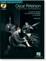 Oscar Peterson Classic Trio Performances by Todd Lowry Piano Signature Licks Oscar Peterson Classic Trio Performances by Todd Lowry Piano Signature Licks