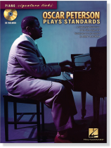 Oscar Peterson Plays Standards by Brent Edstrom Piano Signature Licks Oscar Peterson Plays Standards by Brent Edstrom Piano Signature Licks