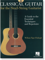 Classical Guitar for the Steel-String Guitarist Classical Guitar for the Steel-String Guitarist