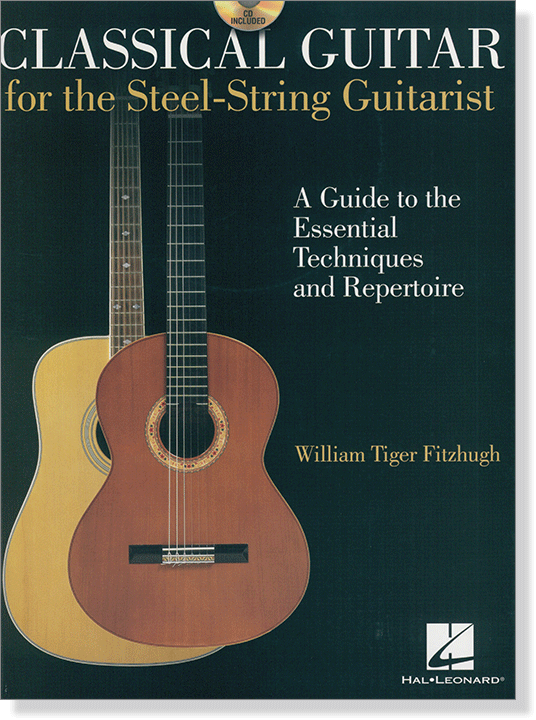 Classical Guitar for the Steel-String Guitarist