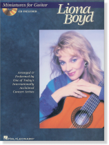 Liona Boyd – Miniatures for Guitar Liona Boyd – Miniatures for Guitar