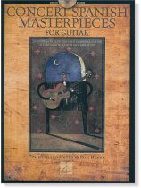 Concert Spanish Masterpieces for Guitar