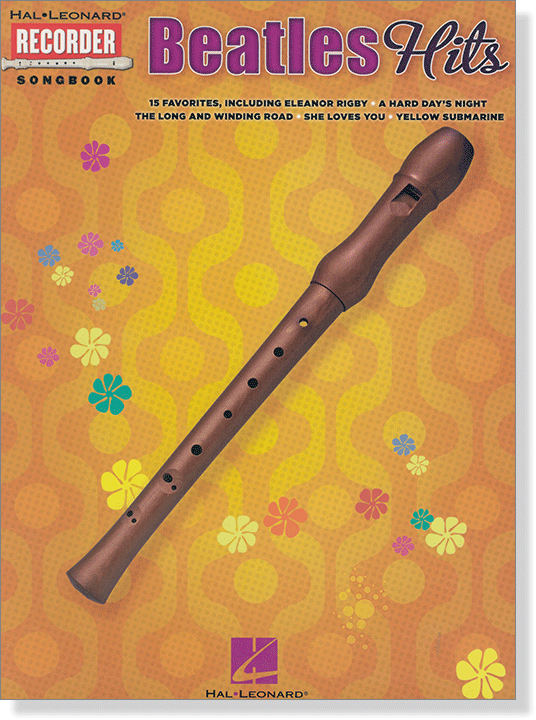 Beatles Hits Hal Leonard Recorder Songbook Beatles Hits Hal Leonard Recorder Songbook