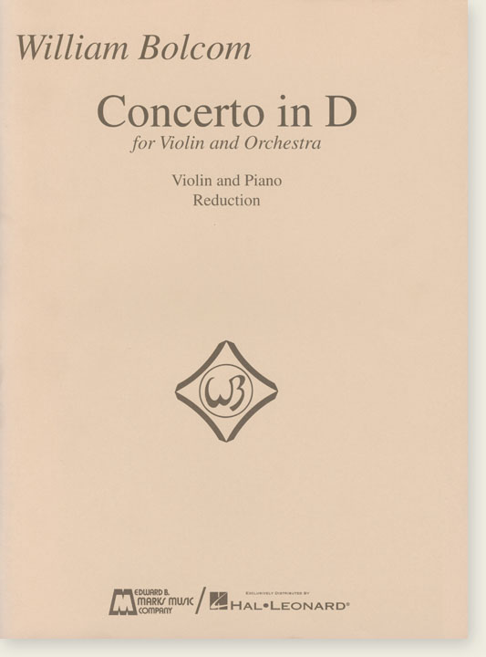 William Bolcom Concerto in D for Violin and Orchestra Violin and Piano Reduction