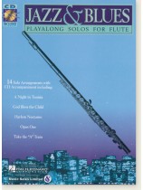 Jazz & Blues Playalong Solos for Flute Jazz & Blues Playalong Solos for Flute