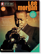 Lee Morgan Hal Leonard Jazz Play-Along Vol. 144 Lee Morgan Hal Leonard Jazz Play-Along Vol. 144