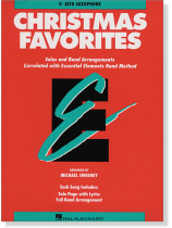 Essential Elements【Christmas Favorites】E♭ Alto Saxophone Essential Elements【Christmas Favorites】E♭ Alto Saxophone