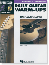 Essential Elements Daily Guitar Warm-Ups Essential Elements Daily Guitar Warm-Ups