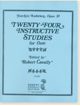 Joachim Andersen Twenty - Four Instructive Studies for Flute, Opus 30