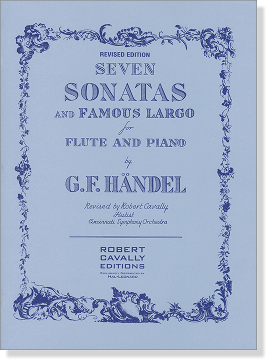 G. F. Händel Seven Sonatas and Famous Largo for Flute and Piano – Revised Edition