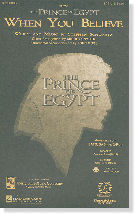 When You Believe (from The Prince of Egypt) SAB When You Believe (from The Prince of Egypt) SAB