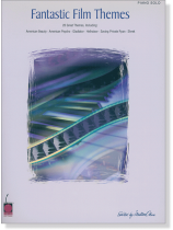 Fantastic Film Themes Piano Solo Fantastic Film Themes Piano Solo