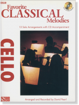 Favorite Classical Melodies Cello Favorite Classical Melodies Cello