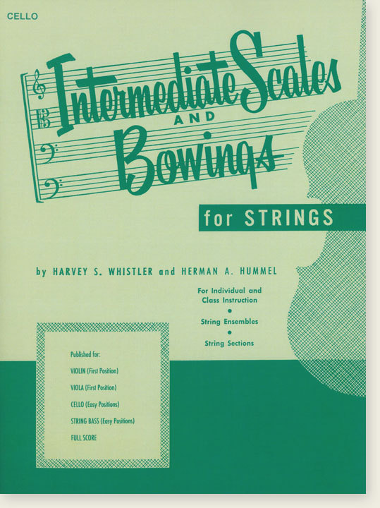 Intermediate Scales and Bowings for Strings Cello