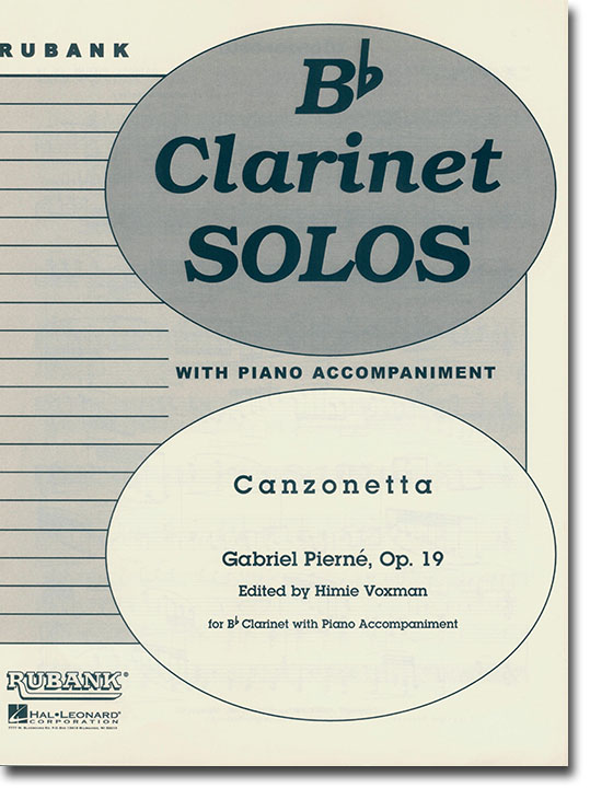 Gabriel Pierné Canzonetta Op. 19 for B♭ Clarinet with Piano Accompaniment