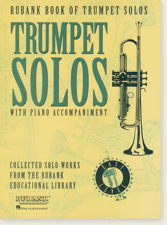 Rubank Book of Trumpet Solos Easy Level with Piano Accompaniment
