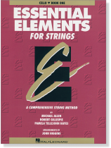 Essential Elements for Strings【Cello】Book One Essential Elements for Strings【Cello】Book One